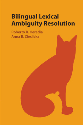 Bilingual Lexical Ambiguity Resolution 1009246046 Book Cover