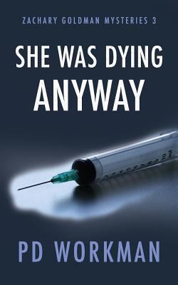 She Was Dying Anyway 1988390990 Book Cover