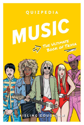 Music Quizpedia: The Ultimate Book of Trivia 1923049348 Book Cover