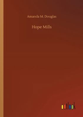 Hope Mills 375232242X Book Cover