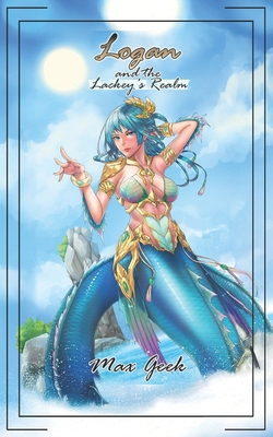 Logan and the Lackey's Realm B0FKB5T1WD Book Cover