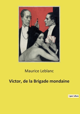 Victor, de la Brigade mondaine: Les secrets de ... [French] 2385087510 Book Cover