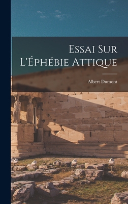 Essai sur L'Éphébie Attique 1018280863 Book Cover