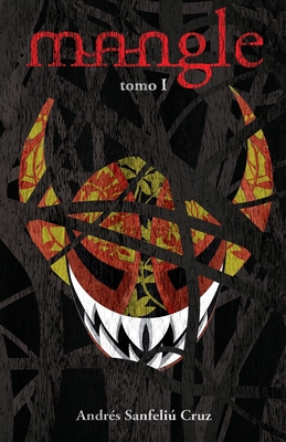 Mangle: Tomo 1 [Spanish] B09M151PKS Book Cover