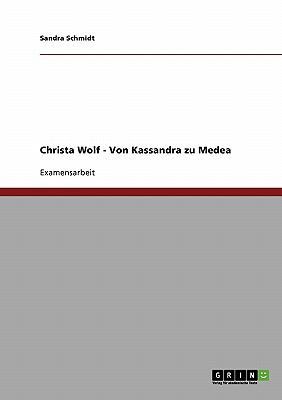 Zu Christa Wolfs "Von Kassandra zu Medea" [German] 3638726908 Book Cover