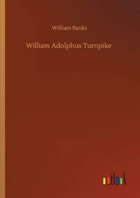 William Adolphus Turnpike 3752318864 Book Cover