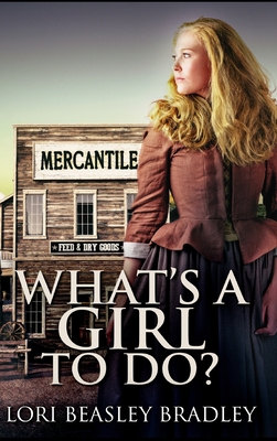 What's A Girl To Do 1715402731 Book Cover