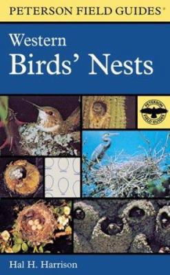 A Field Guide to Western Birds' Nests: Of 520 S... 0618164375 Book Cover