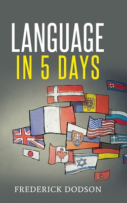 How to Learn a Language in 5 Days 100898664X Book Cover