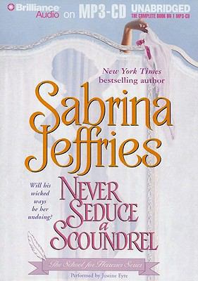 Never Seduce a Scoundrel (School for Heiresses ... 1441839151 Book Cover
