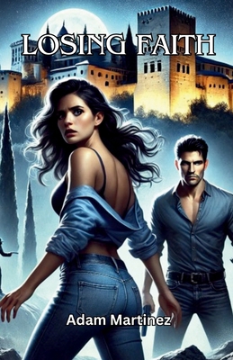 Losing Faith B0DT4V8113 Book Cover