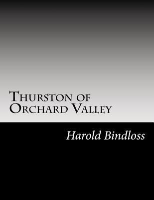 Thurston of Orchard Valley 1502739143 Book Cover