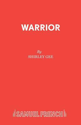 Warrior: A Play 0573019312 Book Cover