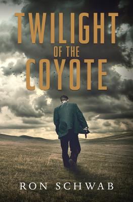 Twilight of the Coyote 1943421315 Book Cover