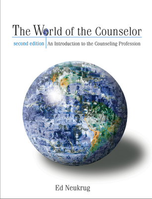 The World of a Counselor: An Introduction to th... 0534549500 Book Cover