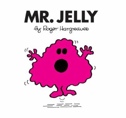 Mr. Jelly 1405235667 Book Cover