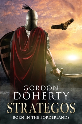 Strategos: Born in the Borderlands 1493710990 Book Cover