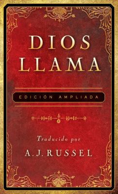 Dios Llama = God Calling [Spanish] 1616264985 Book Cover