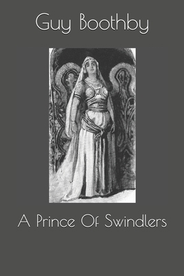 A Prince Of Swindlers 1699254311 Book Cover