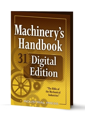 Machinery's Handbook 31 Digital Edition: An Eas... 0831138319 Book Cover