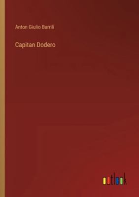 Capitan Dodero [Italian] 336806164X Book Cover