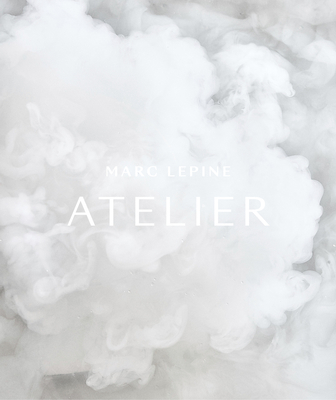 Atelier: The Cookbook 1773270044 Book Cover