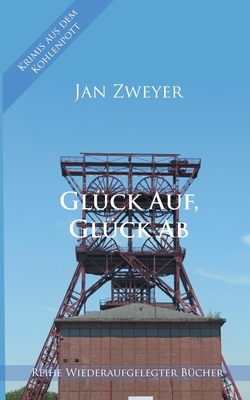 Glück Auf, Glück Ab [German] 375198335X Book Cover