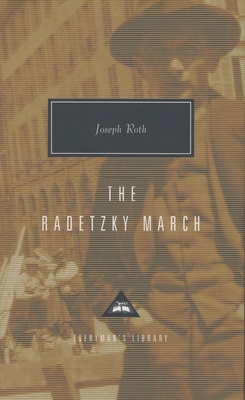 The Radetzky March: Introduction by Alan Bance 0679451005 Book Cover