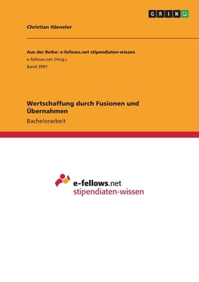 Wertschaffung durch Fusionen und Übernahmen [German] 3346516989 Book Cover