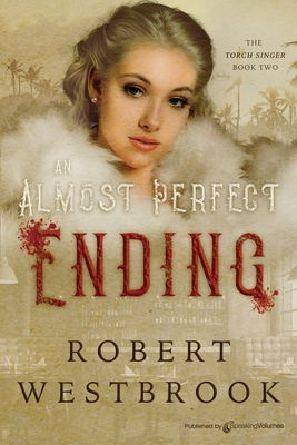 An Almost Perfect Ending 1645404722 Book Cover