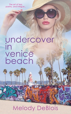 Undercover in Venice Beach 150923702X Book Cover