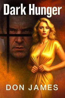 Dark Hunger 1962896994 Book Cover
