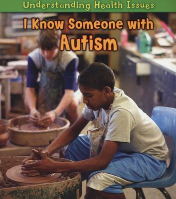 I Know Someone with Autism 1406223476 Book Cover