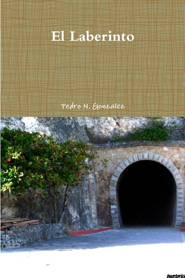El Laberinto [Spanish] 1257813250 Book Cover