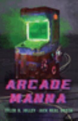 Arcade Manna 1737329654 Book Cover