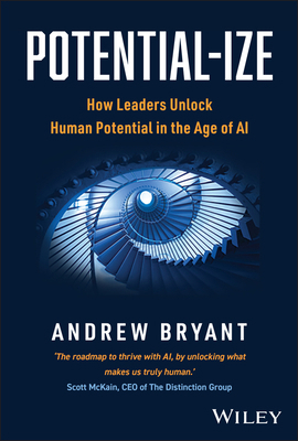 Potential-Ize: Unlock Potential, Maximize Perfo... 1907312927 Book Cover