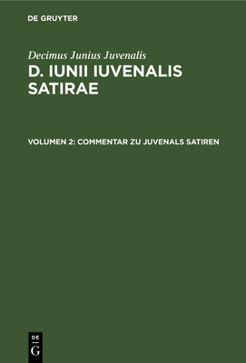 Commentar Zu Juvenals Satiren [Latin] 3112689194 Book Cover
