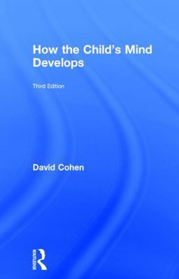 How the Child's Mind Develops 113870752X Book Cover