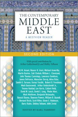 The Contemporary Middle East: A Westview Reader 0813344654 Book Cover