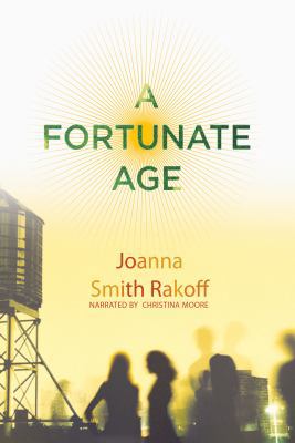 A Fortunate Age 1440708010 Book Cover