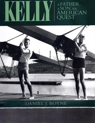 Kelly a Father, a Son, an American Quest 0939511231 Book Cover