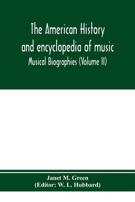 The American history and encyclopedia of music;... 9353974607 Book Cover