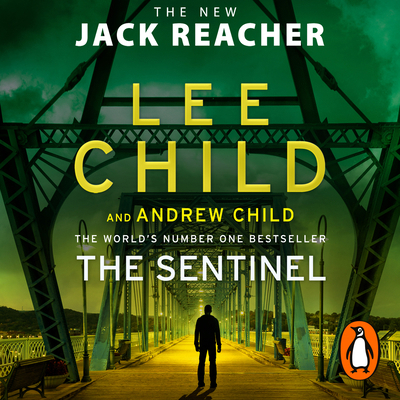 The Sentinel: (Jack Reacher 25) 1786143992 Book Cover