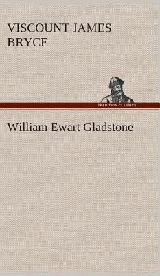 William Ewart Gladstone 3849514714 Book Cover