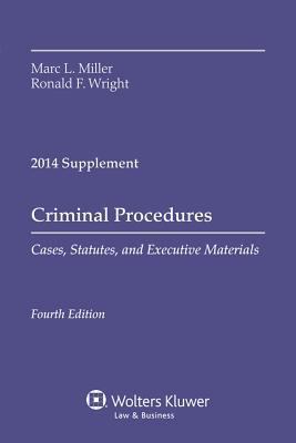 Criminal Procedures: Cases Statutes Exec Materi... 1454841710 Book Cover