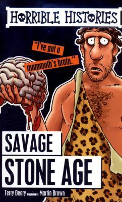 Horrible Histories Savage Stone Age 1407165593 Book Cover