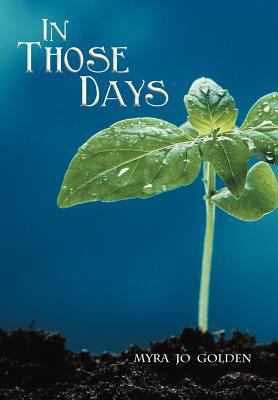 In Those Days 1449771351 Book Cover