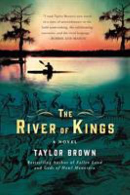 River of Kings 1250165512 Book Cover