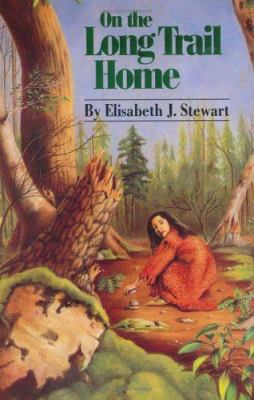 On the Long Trail Home 0395683610 Book Cover