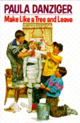 Make Like a Tree and Leave 0385301510 Book Cover
